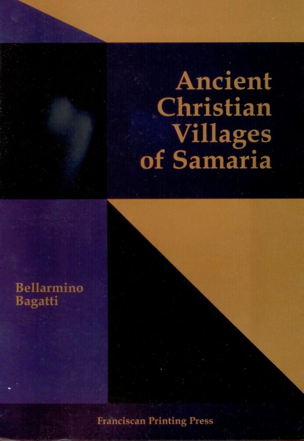 Ancient Christian Villages of Samaria - Bellarmino Bagatti