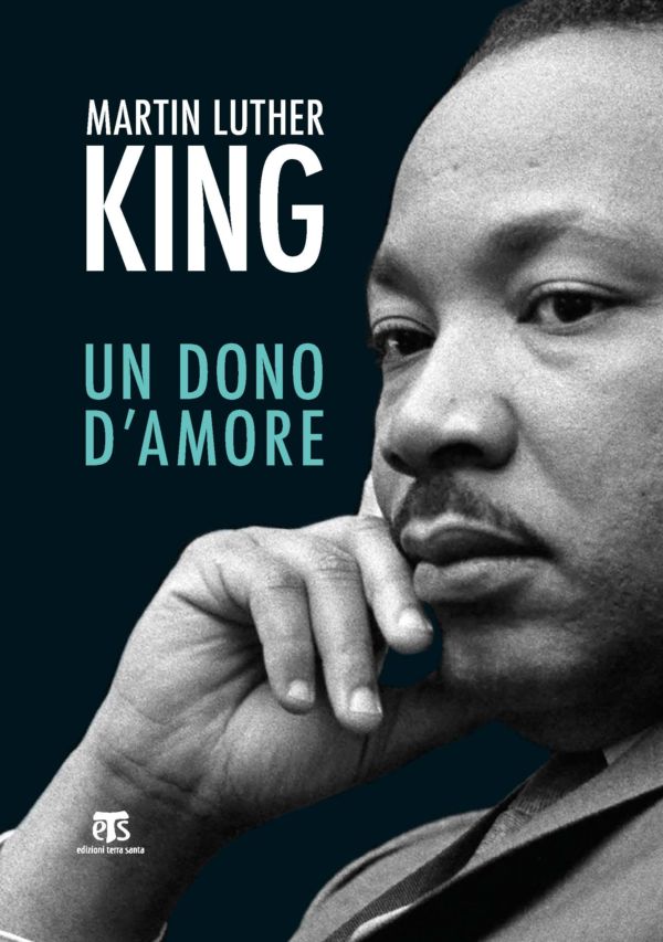 Un dono d’amore - Martin Luther King