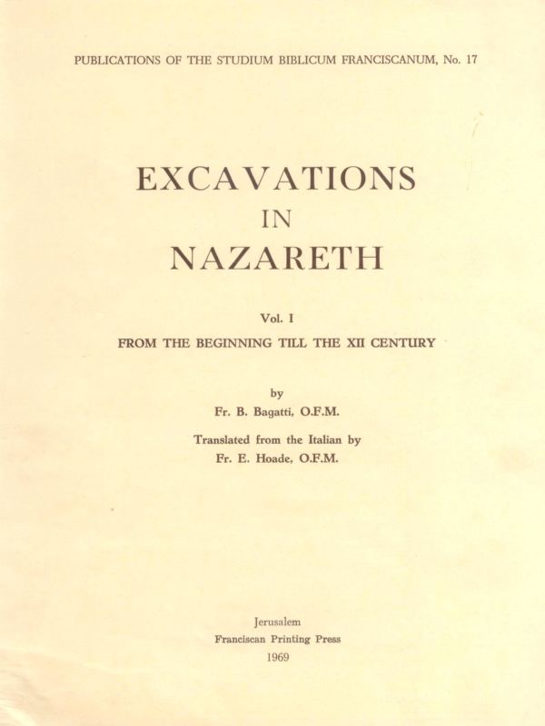 Excavations in Nazareth – vol. I - Bellarmino Bagatti