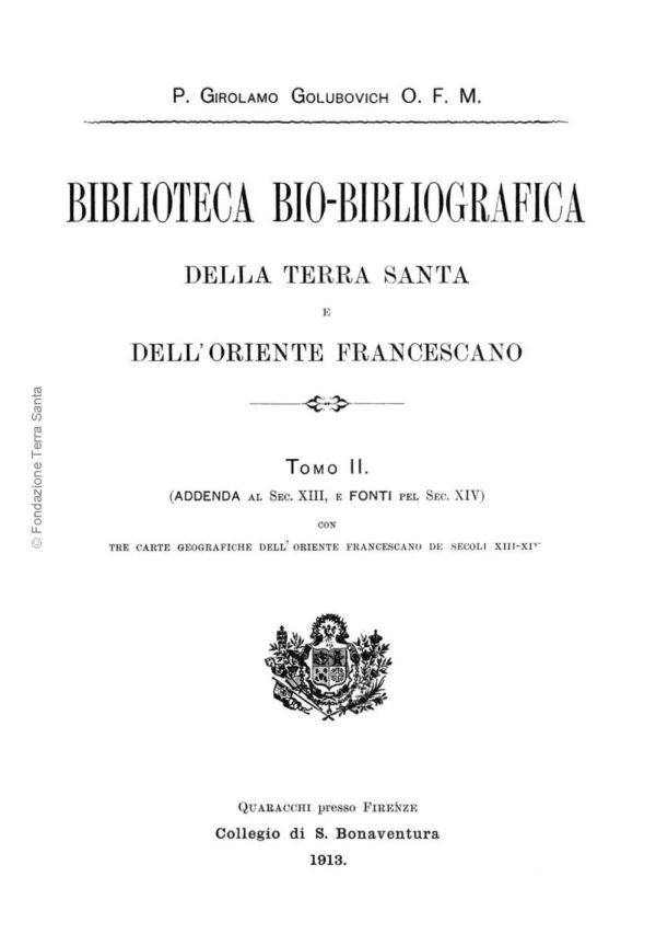 Biblioteca bio-bibliografica/serie I (Annali) – tomo II - Girolamo Golubovich