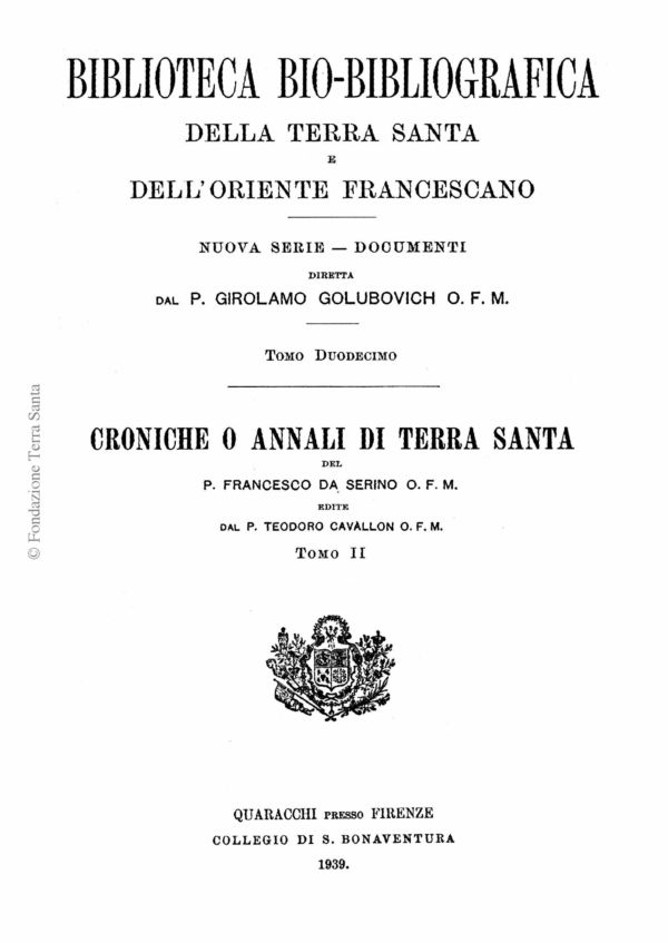 Biblioteca bio-bibliografica/serie II (Documenti) – tomo XII - Girolamo Golubovich