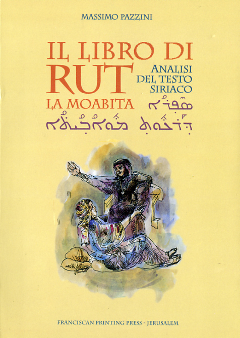 Il libro di Rut la moabita - Massimo Pazzini