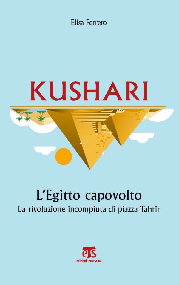 Kushari - Elisa Ferrero