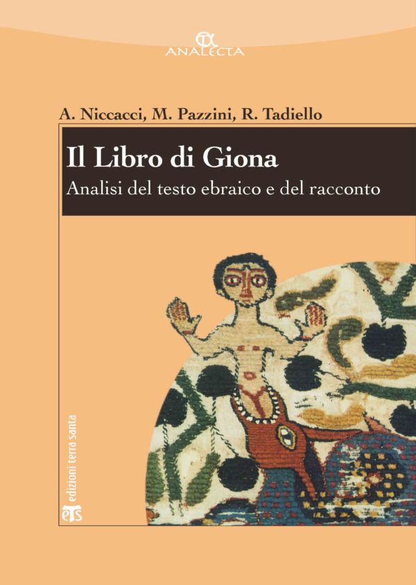 Il Libro di Giona - Alviero Niccacci, Massimo Pazzini, Roberto Tadiello