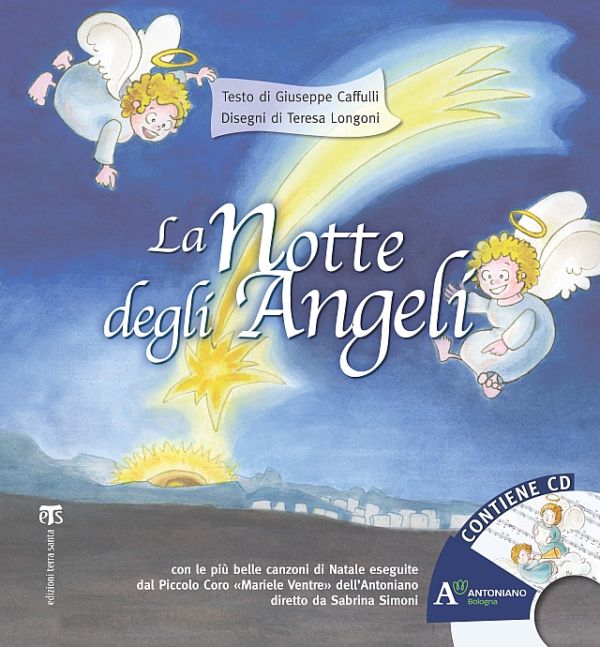 La notte degli Angeli - Giuseppe Caffulli, Teresa Longoni