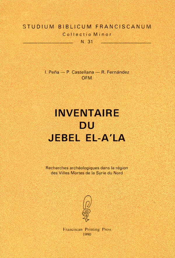 Inventaire du Jébel El-A’la - Pasquale Castellana, Romualdo Fernández, Ignacio Peña
