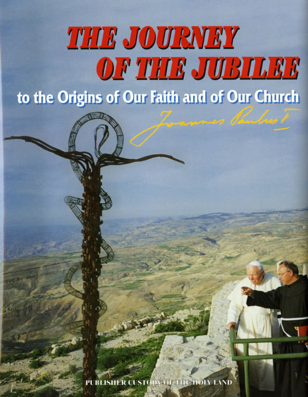John Paul II. The journey of the Jubilee