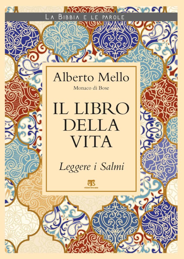 Il libro della vita - Alberto Mello