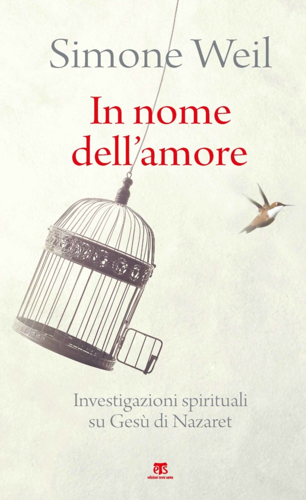 In nome dell’amore - Simone Weil