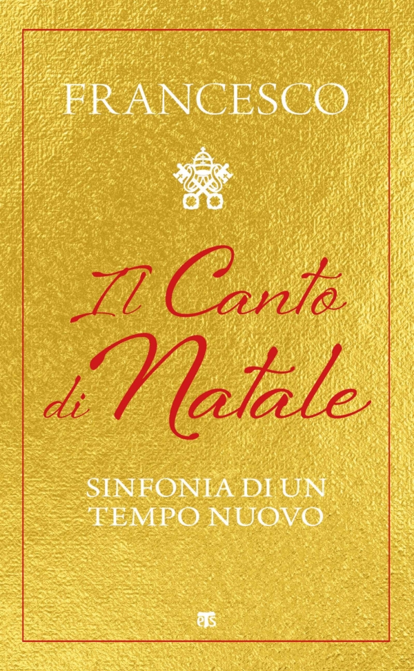 Il Canto di Natale - Papa Francesco