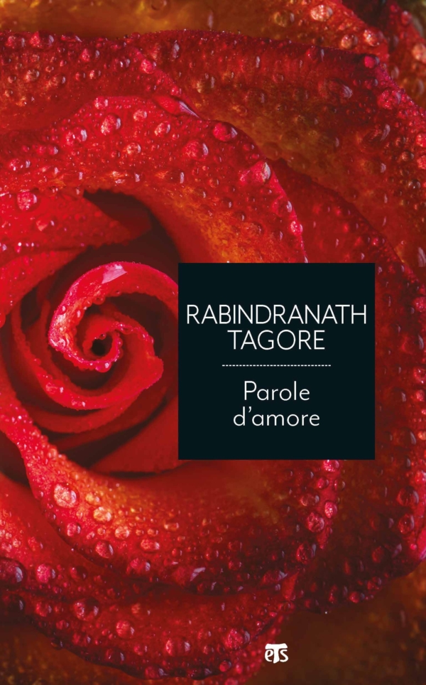 Parole d’amore - Rabindranath Tagore