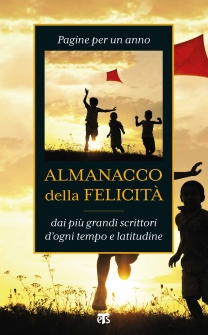 Almanacco della felicità - Anna Maria Foli