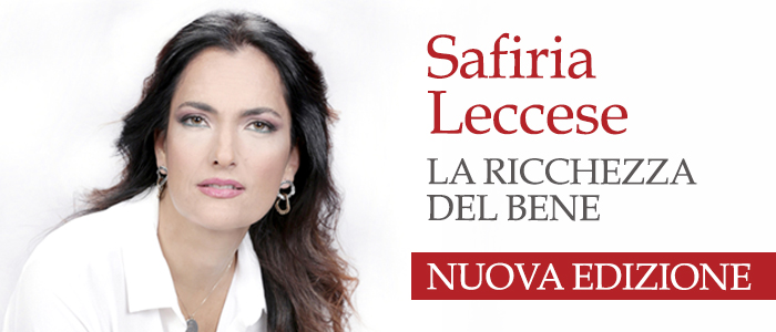 La ricchezza del bene – nuova edizione - Safiria Leccese