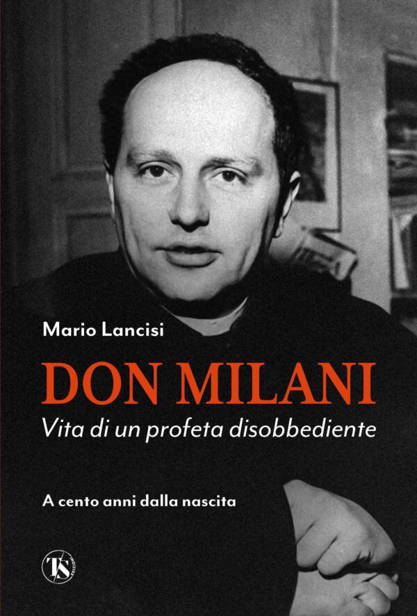 Don Milani - Mario Lancisi