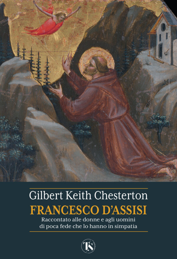 Francesco d’Assisi - Gilbert K. Chesterton
