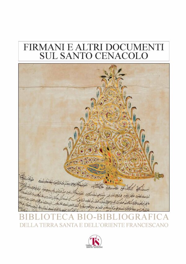 Firmani e altri documenti sul santo Cenacolo - Bartolomeo Pirone
