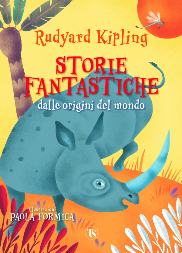 Storie fantastiche dalle origini del mondo - Rudyard Kipling