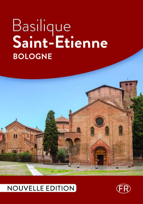 Basilique Saint-Etienne – Bologne